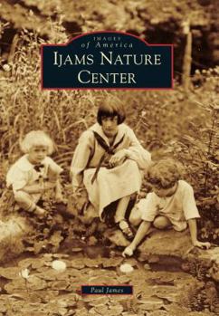 Paperback Ijams Nature Center Book