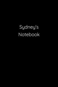 Paperback Sydney's Notebook: Notebook / Journal / Diary - 6 x 9 inches (15,24 x 22,86 cm), 150 pages. Book