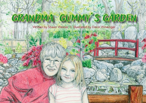 Grandma Gummy's Garden
