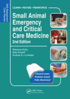 Paperback Small Animal Emergency and Critical Care Medicine: Self-Assessment Color Review, Second Edition Book