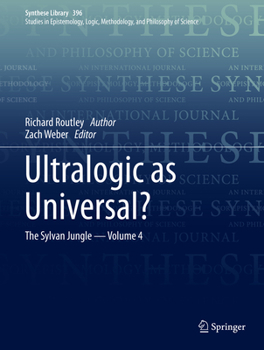 Hardcover Ultralogic as Universal?: The Sylvan Jungle - Volume 4 Book