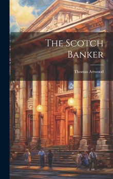 Hardcover The Scotch Banker Book