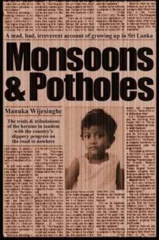 Paperback Monsoons and Potholes Book