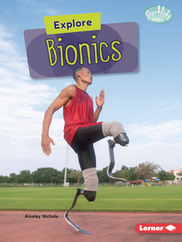 Paperback Explore Bionics Book