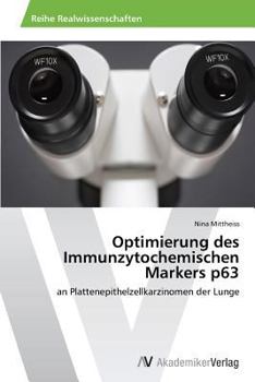 Optimierung Des Immunzytochemischen Markers P63