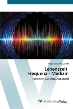Paperback Lebenszeit Frequenz - Medizin [German] Book