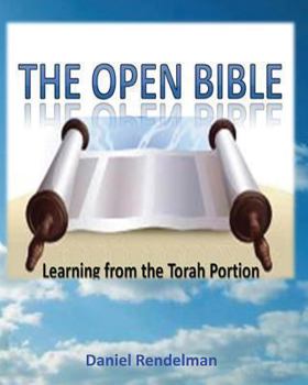 Paperback The Open Bible: Learning from the Torah Portion Book