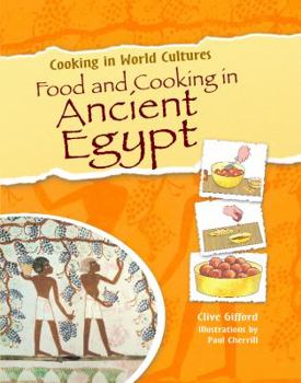 Paperback Food and Cooking in Ancient Egypt Book