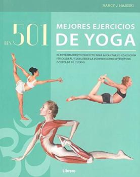 Paperback Los 501 Mejores Ejercicios De Yoga [Spanish] Book