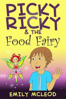 Paperback Picky Ricky & The Food Fairy Book