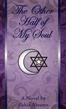 Paperback The Other Half of My Soul Book