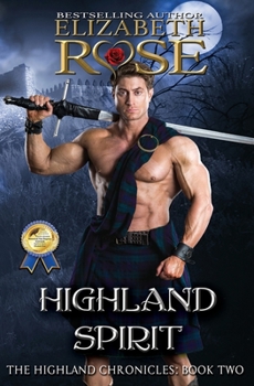 Highland Spirit - Book #2 of the Highland Chronicles