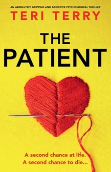 Paperback The Patient: An absolutely gripping and addictive psychological thriller Book