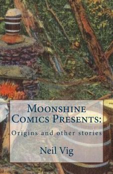 Paperback Moonshine Comics Present: Origins and other stories Book