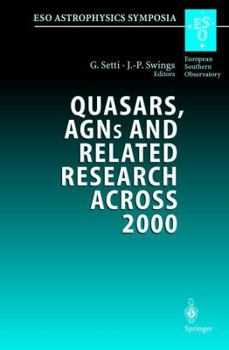 Hardcover Quasars, Agns and Related Research Across 2000: Conference on the Occasion of L. Woltjer's 70th Birthday Held at the Accademia Nazionale Dei Lincei, R Book