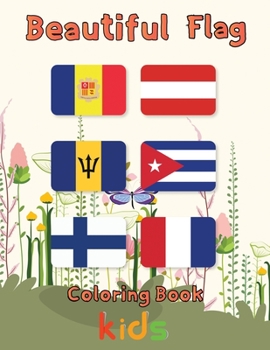 Paperback Beautiful Flag Coloring Book kids: 8.5''x11''/ flag coloring book