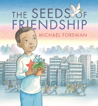 Hardcover The Seeds of Friendship Book