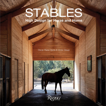 Hardcover Stables: High Design for Horse and Home Book