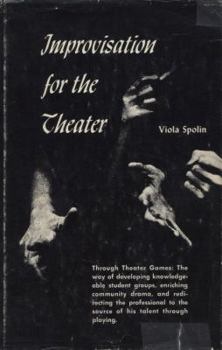 Improvisation for the Theater