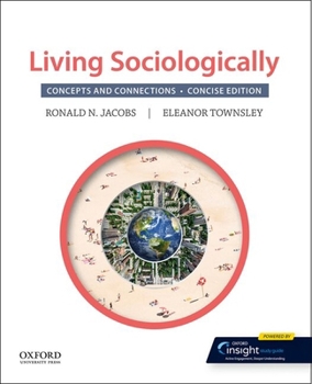 Paperback Living Sociologically: Concepts and Connections: Concise Edition Book