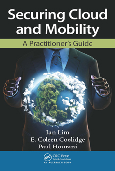Paperback Securing Cloud and Mobility: A Practitioner's Guide Book