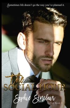 The Social Hour - Book #3 of the Coffee Book