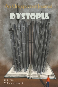 Paperback An Unexpected Journal: Dystopia Book