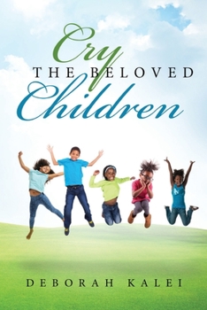 Paperback Cry the Beloved Children Book