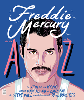 Paperback Freddie Mercury de la A A La Z [Spanish] Book