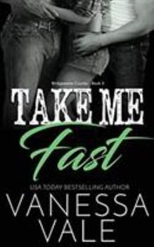 Paperback Take Me Fast Book