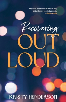 Paperback Recovering Out Loud Book