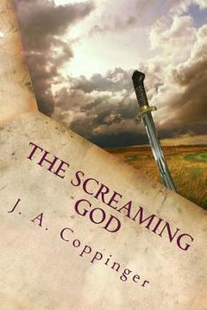 Paperback The Screaming God: A Novel of the Godslayer Book