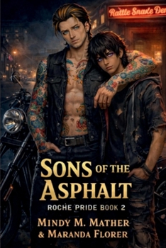 Paperback Sons of the Asphalt (Roche Pride Mafia Romance Series) Book