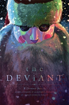 Hardcover The Deviant Deluxe Hardcover Book