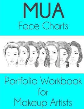 Paperback MUA Face Charts Portfolio Workbook for Makeup Artists Book