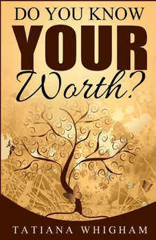 Paperback Do You Know Your Worth? Book