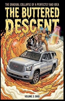 The Buttered Descent (The Gradual Collapse of a Perfectly Bad Idea)