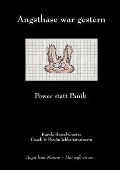 Paperback Angsthase war gestern: Power statt Panik [German] Book