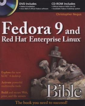 Paperback Fedora 9 and Red Hat Enterprise Linux Bible [With CDROMWith DVD] Book