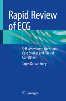 Paperback Rapid Review of ECG: Self-Assessment Questions, Case Studies and Clinical Correlation Book
