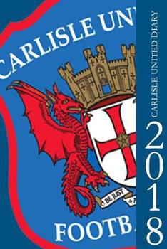 Paperback Carlisle United Diary 2018 Book