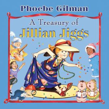 Hardcover A Treasury of Jillian Jiggs Book