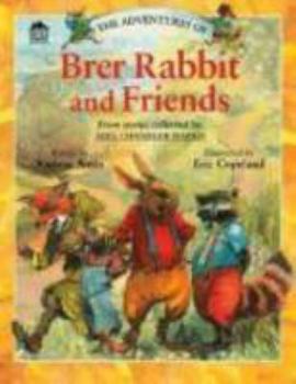 Hardcover The Adventures of Brer Rabbit and Friends Book