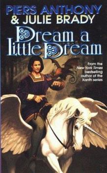 Mass Market Paperback Dream a Little Dream: A Tale of Myth and Moonshine Book