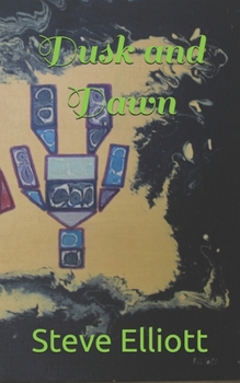 Paperback Dusk and Dawn Book