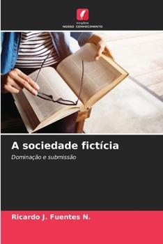 Paperback A sociedade fictícia [Portuguese] Book