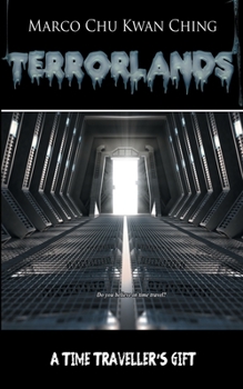 Paperback A Time Traveller's Gift: Terrorlands Book