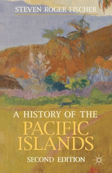 Paperback A History of the Pacific Islands Book
