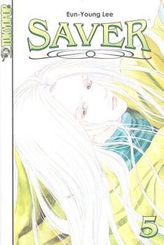 Saver, Volume 5 - Book #5 of the Saver