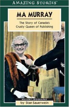 Paperback Ma Murray: The Story of Canada's Crusty Queen of Publishing Book